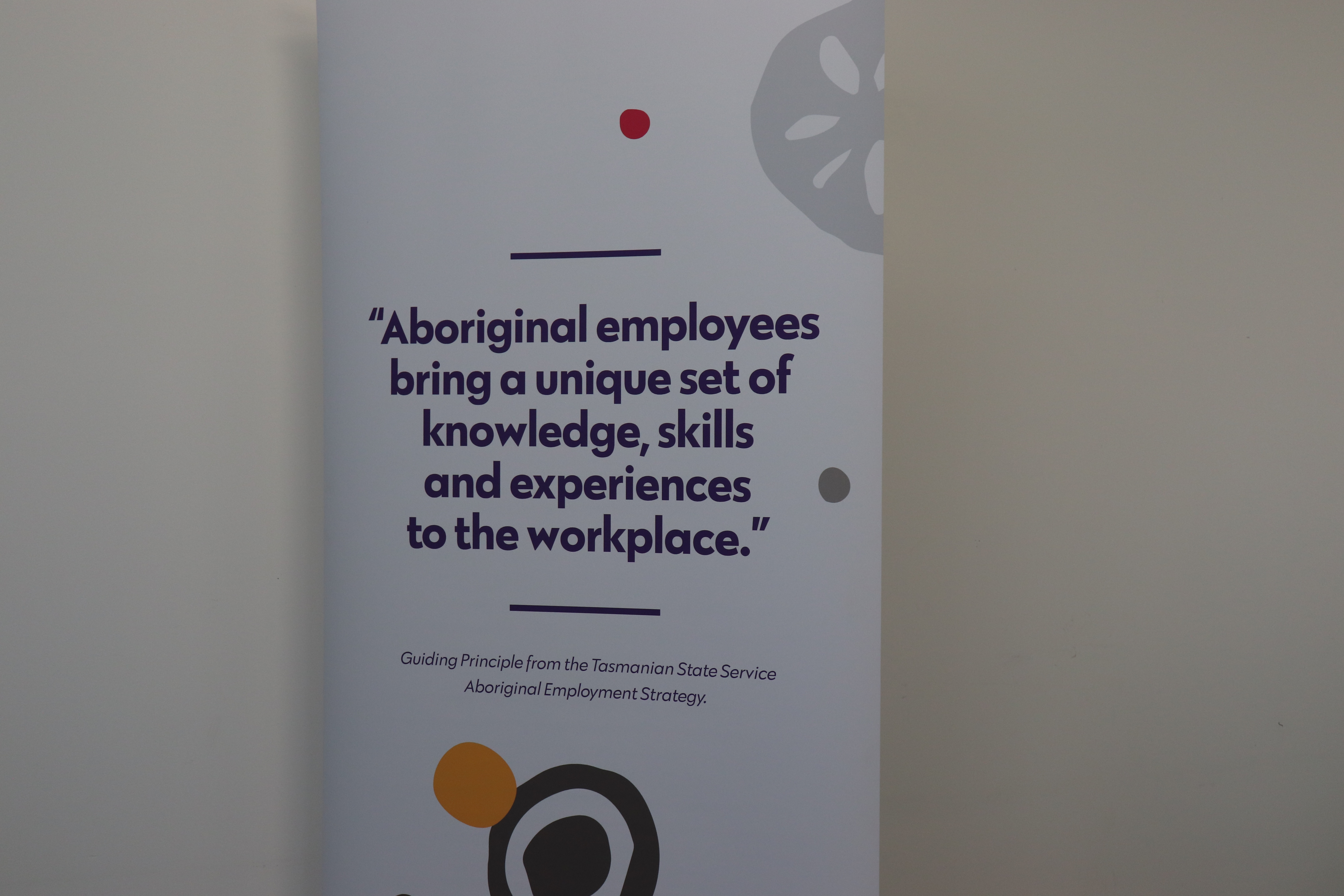 A banner that says ' Aboriginal employees bring a unique set of knowledge, skills and experiences to the workplace'.